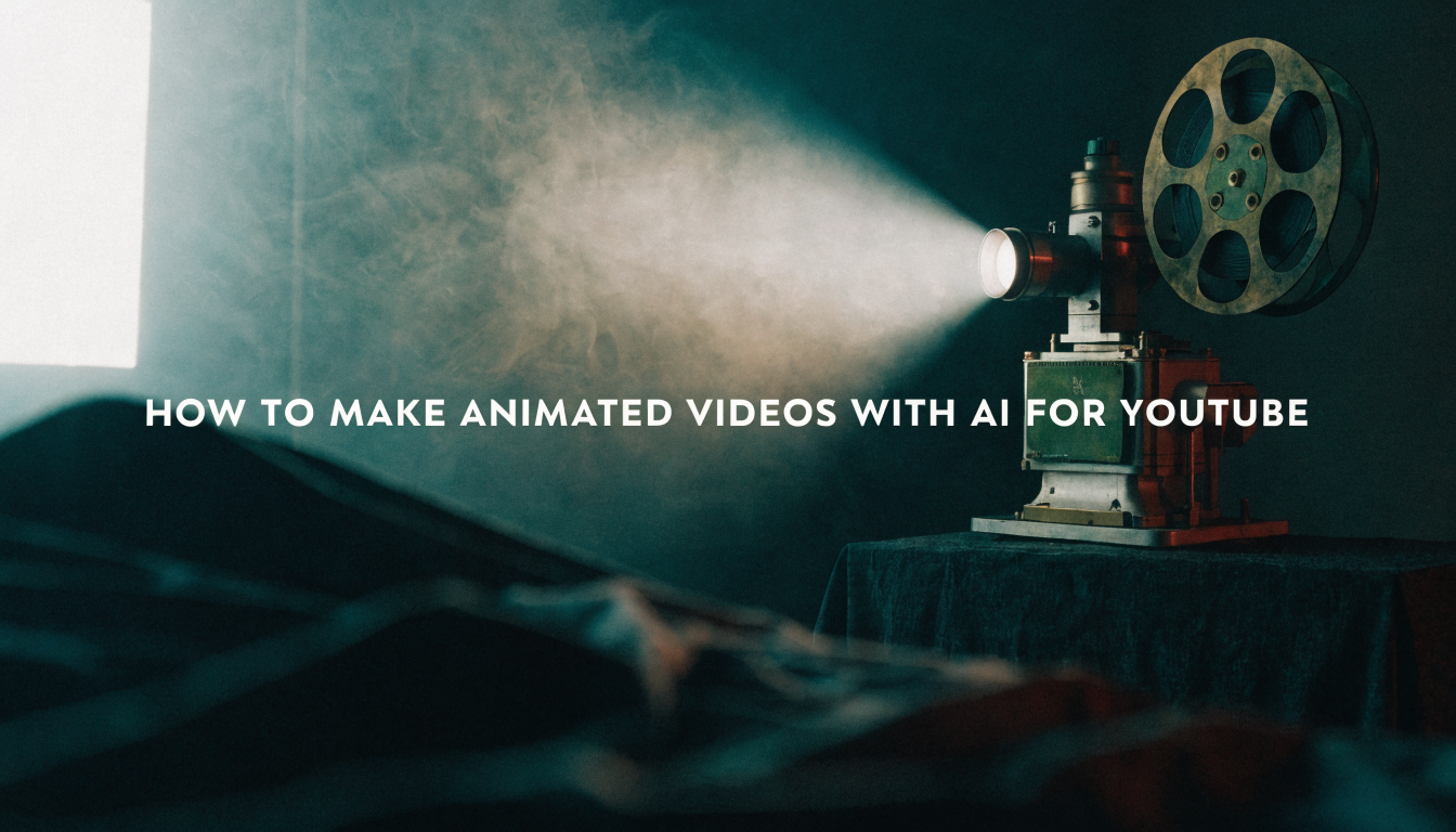 How to Make Animated Videos With AI for YouTube in 2026